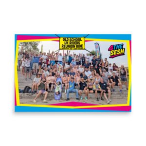 Limited Edition – Old School UK Cable Riders Reunion SESH Photo (No Frame)