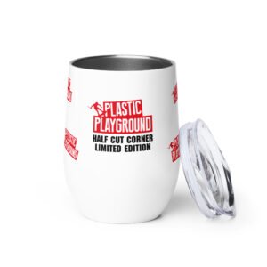 Limited Edition - Plastic Playground Half Cut Corner Wine Tumbler